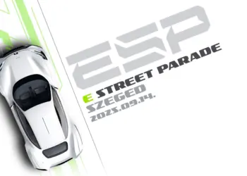E Street Parade 2025 – Az elektromos járművek ünnepe Szegeden Heidfelddel és Buemivel!