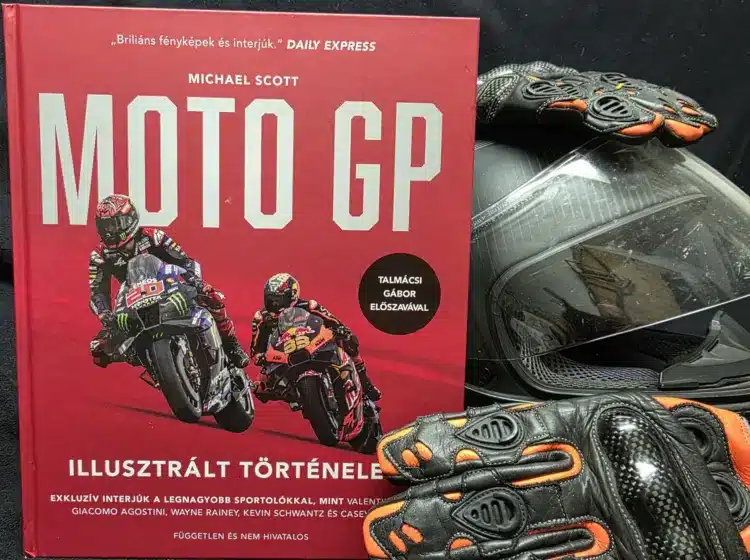 Igazi időutazás a MotoGP múltjába és jelenébe – MotoGP Illusztrált történelem