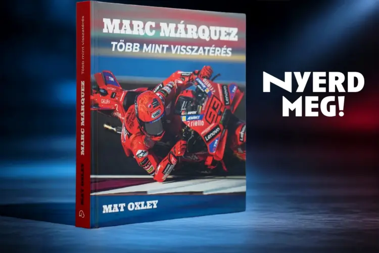 Mat Oxley: Marc Márquez – Több mint visszatérés nyereményjáték